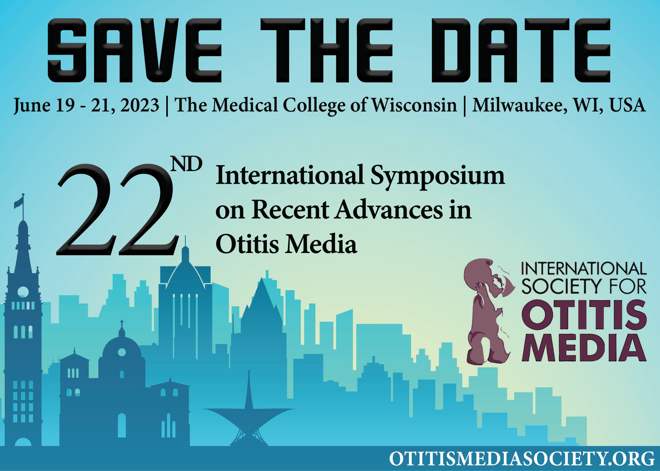22nd International Symposium on Recent Advances in Otitis Media